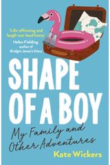Shape of a Boy My Family and Other