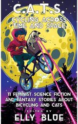 C.A.T.S: Cycling Across Time and Space 11 Feminist Science