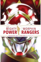 Mighty Morphin Power Rangers: Necessary Evil II Deluxe Edition