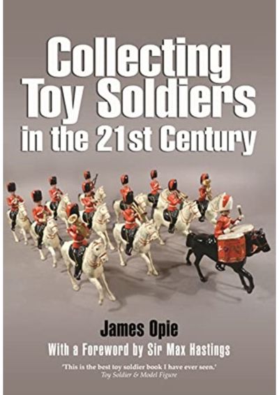 Collecting Toy Soldiers in the 21st Century