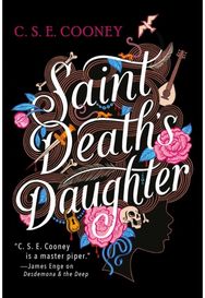 Saint Deaths Daughter: 2023 World Fantasy Award Winner!