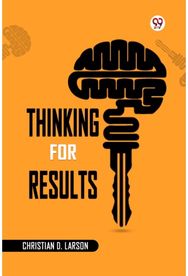Thinking for Results