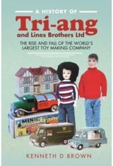 History of Tri-ang and Lines Brothers Ltd The rise and fall of