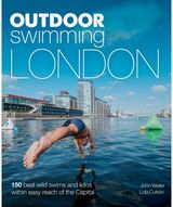 Outdoor Swimming London 140 best wild swims