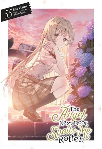 The Angel Next Door Spoils Me Rotten, Vol. 5.5 (light novel)