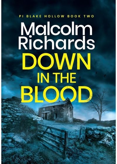 Down in the Blood A Chilling British