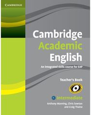 Cambridge Academic English B1+ Intermediate Teachers Book