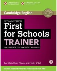 First for Schools Trainer Six Practice Tests without Answers with Audio