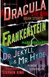 Frankenstein, Dracula, Dr. Jekyll and Mr. Hyde