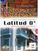 Latitud O - Manual de espanol intercultural + CD