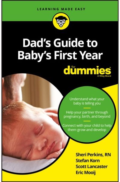 Dads Guide to Babys First Year For Dummies