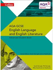 AQA GCSE English Language and English Literature Advanced Student Book