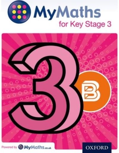 MyMaths for Key Stage 3: Student Book 3B