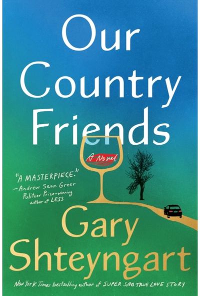 Our Country Friends A Novel