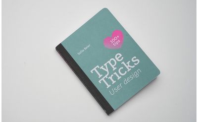 Type Tricks: User Design Your Personal Guide