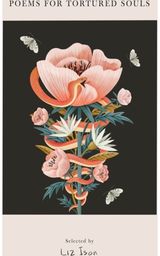 Poems for Tortured Souls