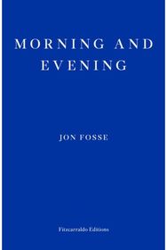 Morning and Evening