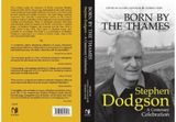 Born by the Thames Stephen Dodgson - A
