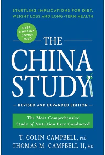 China Study: Revised and Expanded Edition