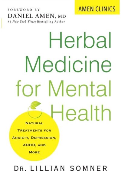 Herbal Medicine for Mental Health Natural Treatments