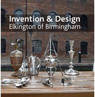 Invention & design: Elkington of Birmingham
