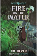 Fire on the Water Lone Wolf #2