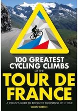 100 Greatest Cycling A cyclist's guide to