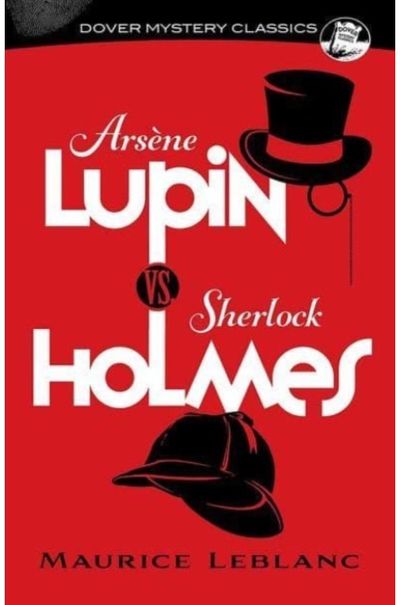 ArseNe Lupin vs. Sherlock Holmes