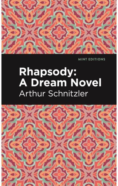 Rhapsody A Dream Novel