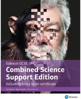 Edexcel GCSE (9-1) Combined Science, Support Edition with ELC, Student Book