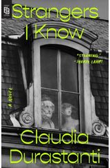 Strangers I Know A Novel