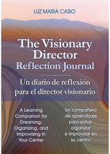 Visionary Director Reflection Journal A Learning Companion