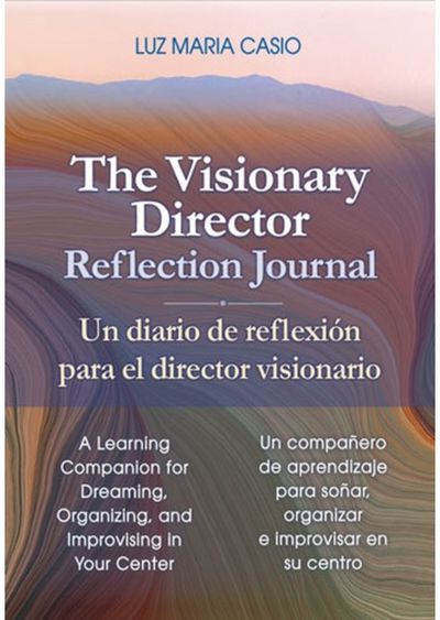 Visionary Director Reflection Journal A Learning Companion