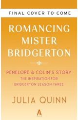 Romancing Mister Bridgerton [TV Tie-in] Penelope & Colin's