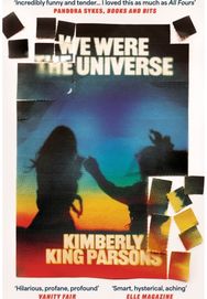 We Were the Universe: 'Full of dark wit and feral delight' Jenny Offill