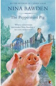 Peppermint Pig: 'Warm and funny, this tale of a pint-size pig and the family he saves will take up a giant space in your heart' Kiran Millwood Hargrave
