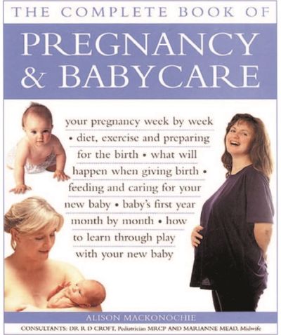 Pregnancy & Babycare, The Complete Book of