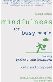 Mindfulness for Busy People