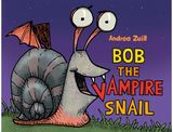 Bob the Vampire Snail