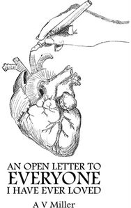 Open Letter to Everyone I Have Ever Loved