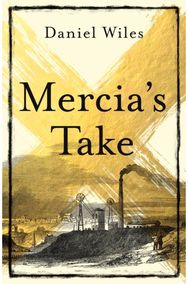 MerciaS Take: Winner of the Betty Trask Prize 2023 Winner of the Betty Trask Prize 2023