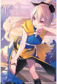 The Executioner and Her Way of Life, Vol. 4