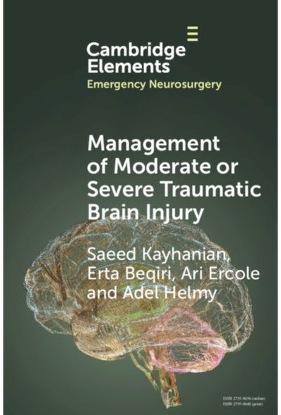 Management of Moderate or Severe Traumatic Brain Injury
