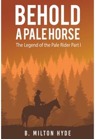 Behold a Pale Horse