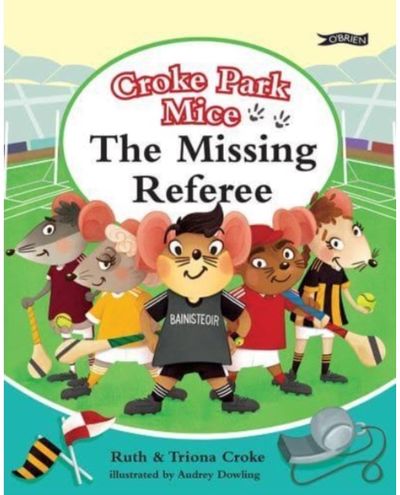 Missing Referee Croke Park Mice