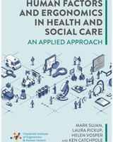 Human Factors and Ergonomics in Health and Social Care