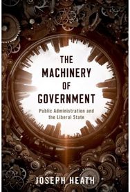 Machinery of Government: Public Administration and the Liberal State Public Administration and the Liberal State