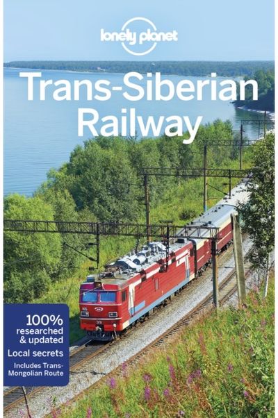 Lonely Planet Trans-Siberian Railway