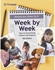 Week by Week: Plans for Documenting Childrens Development