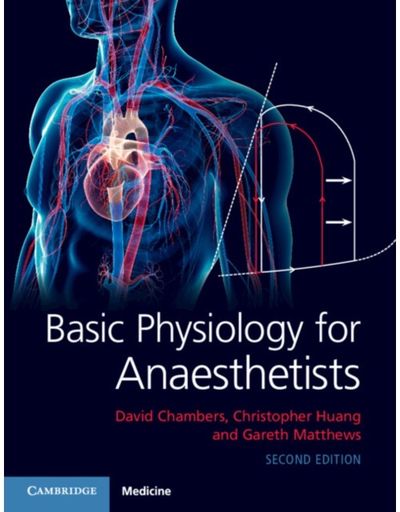 Basic Physiology for Anaesthetists